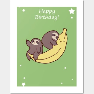 Happy Birthday Giant Banana Sloths Posters and Art